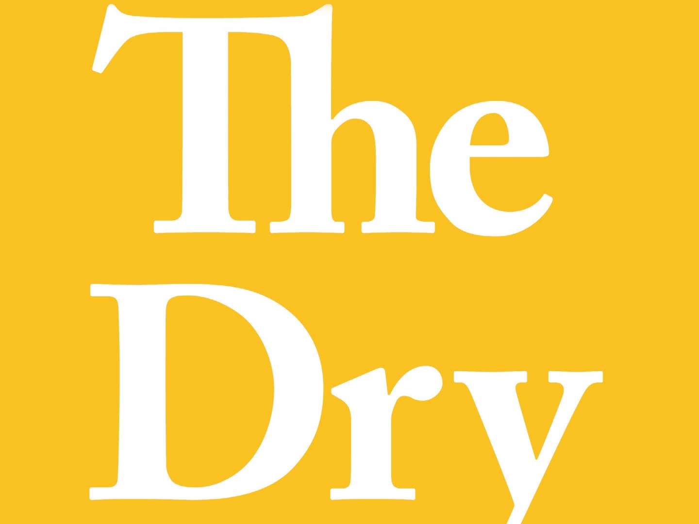 The Wet & The Dry