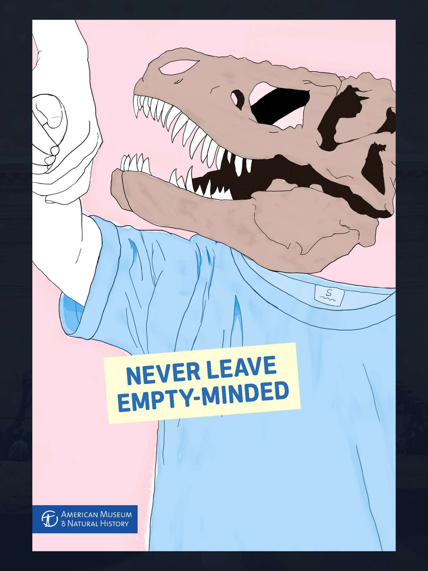 AMNH: Never Leave Empty-Headed
