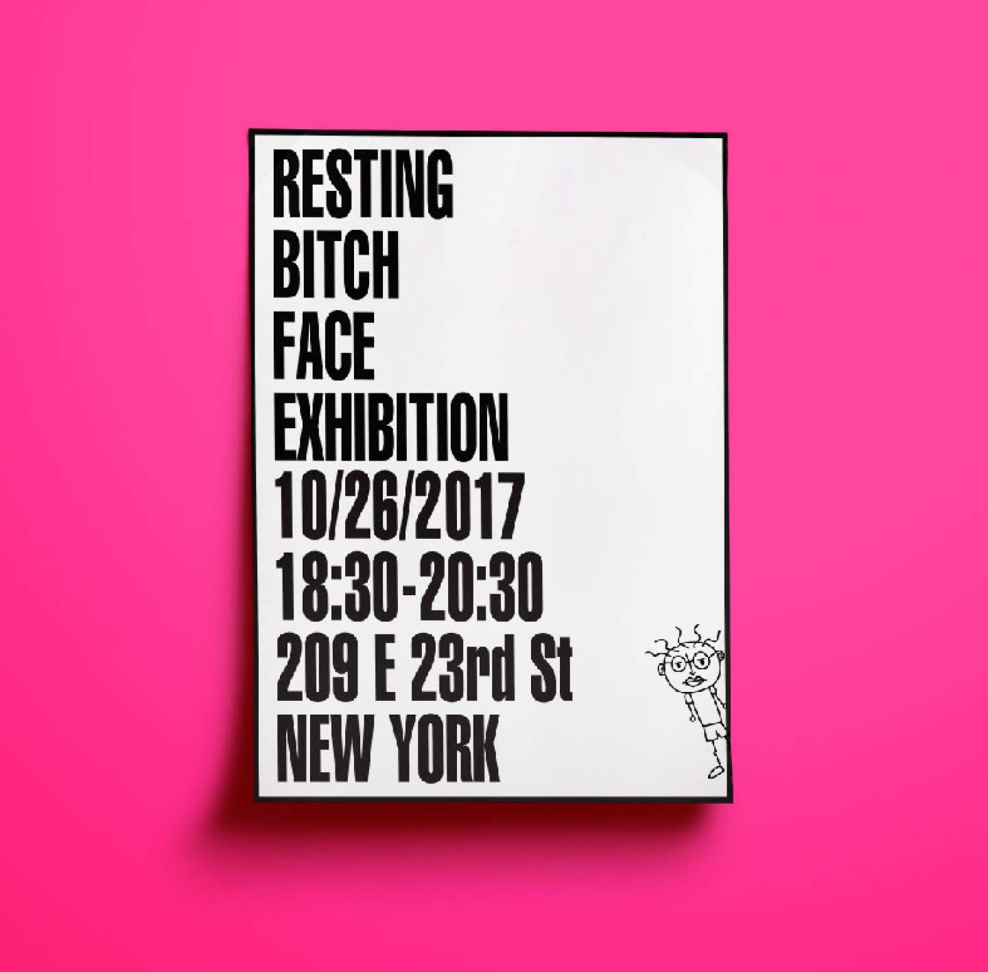 Resting Bitch Face Exhibition