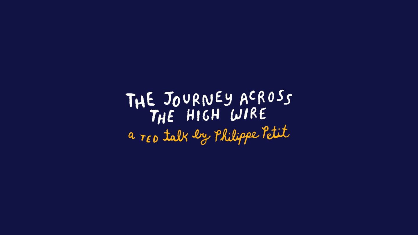 The Journey Across The High Wire
