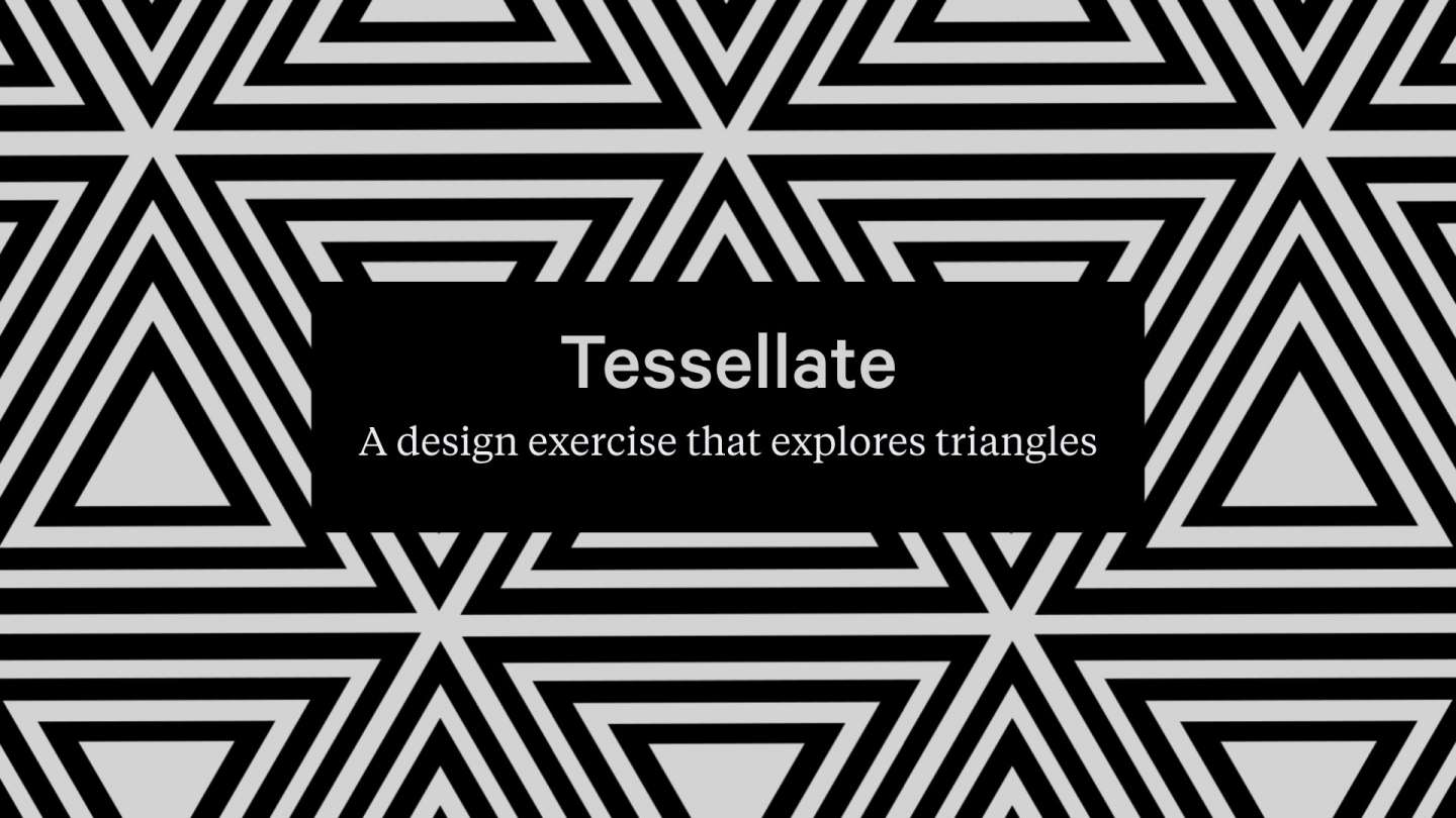 Tessellate