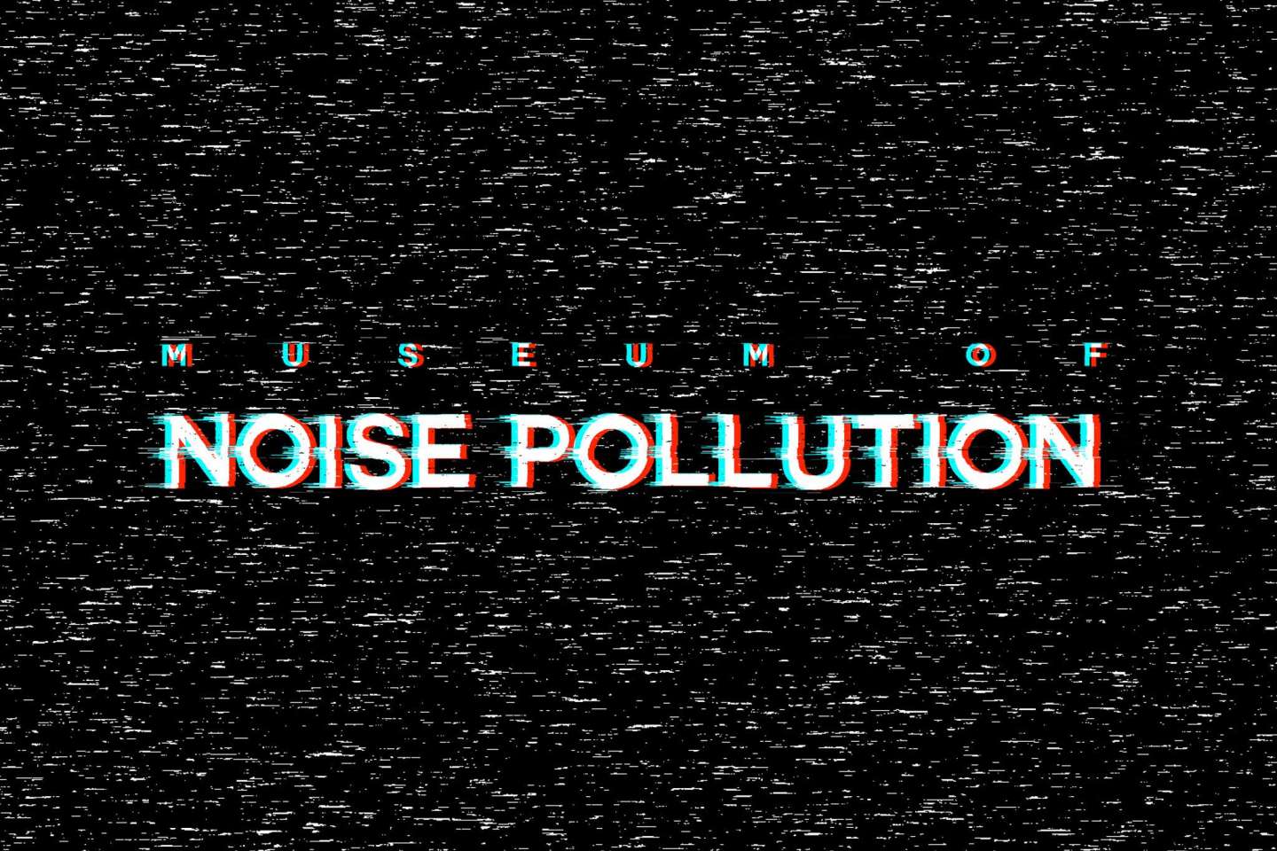 Museum of Noise Pollution