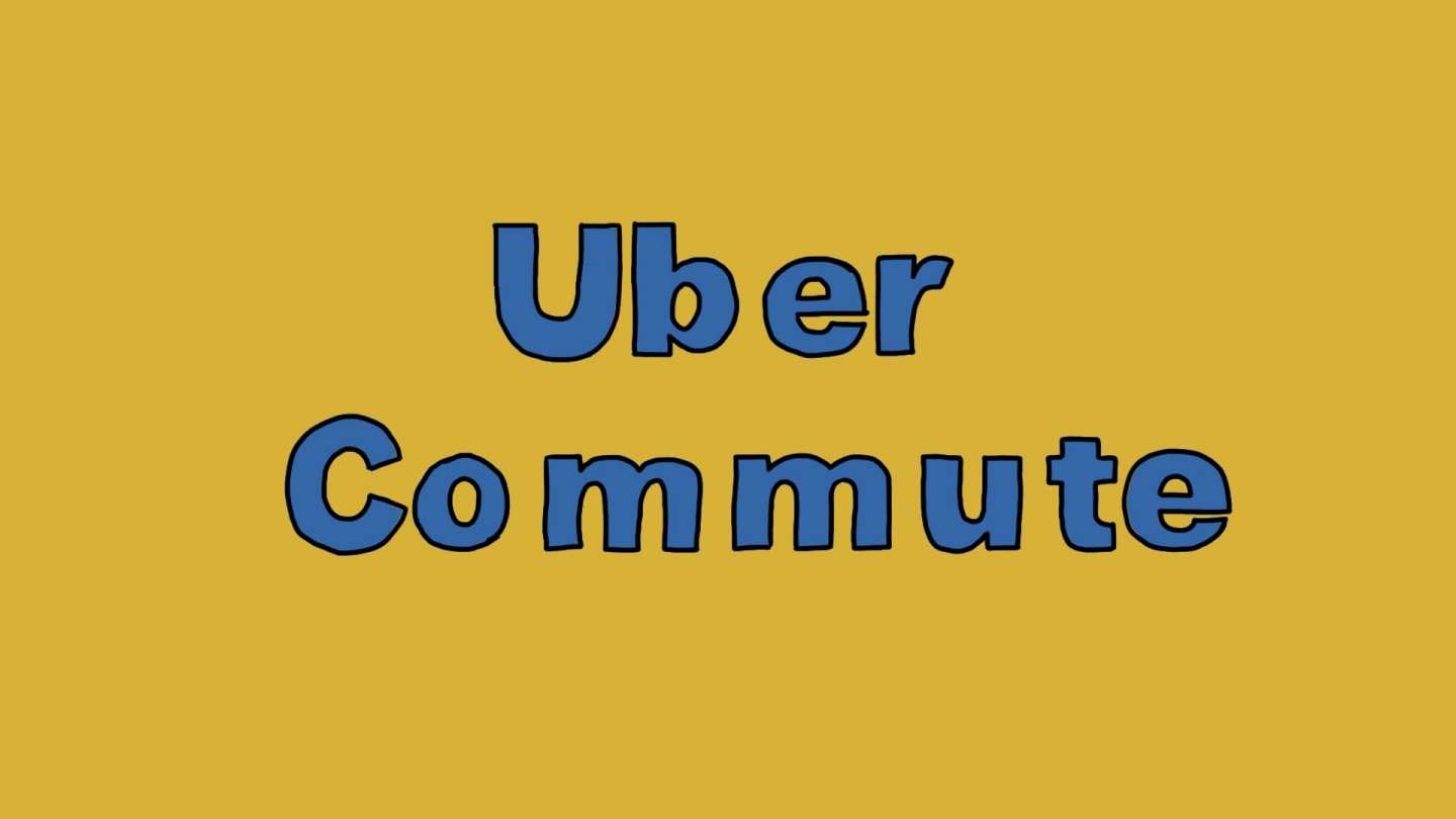 Uber-Commute
