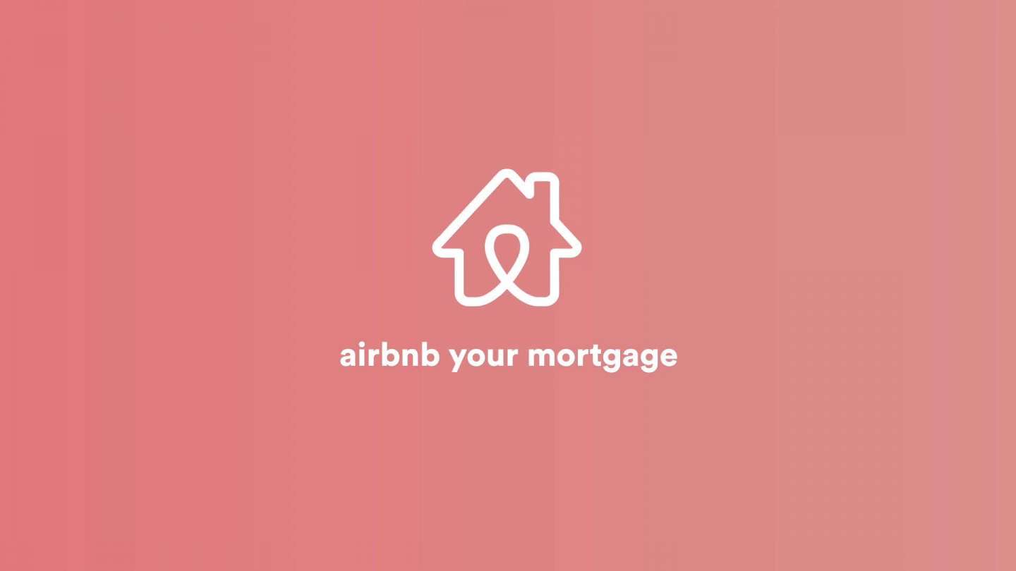Airbnb Your Mortgage