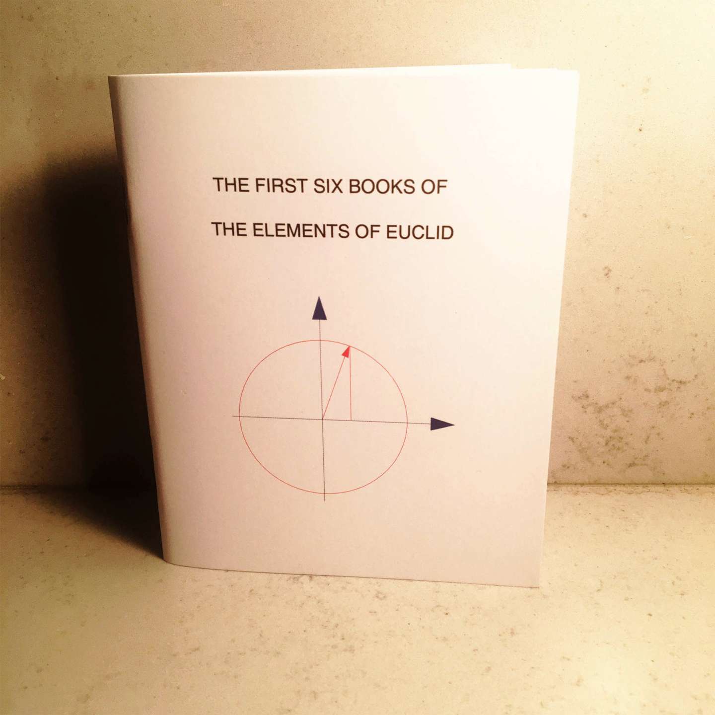 THE FIRST SIX BOOKS OF THE ELEMENTS OF EUCLID