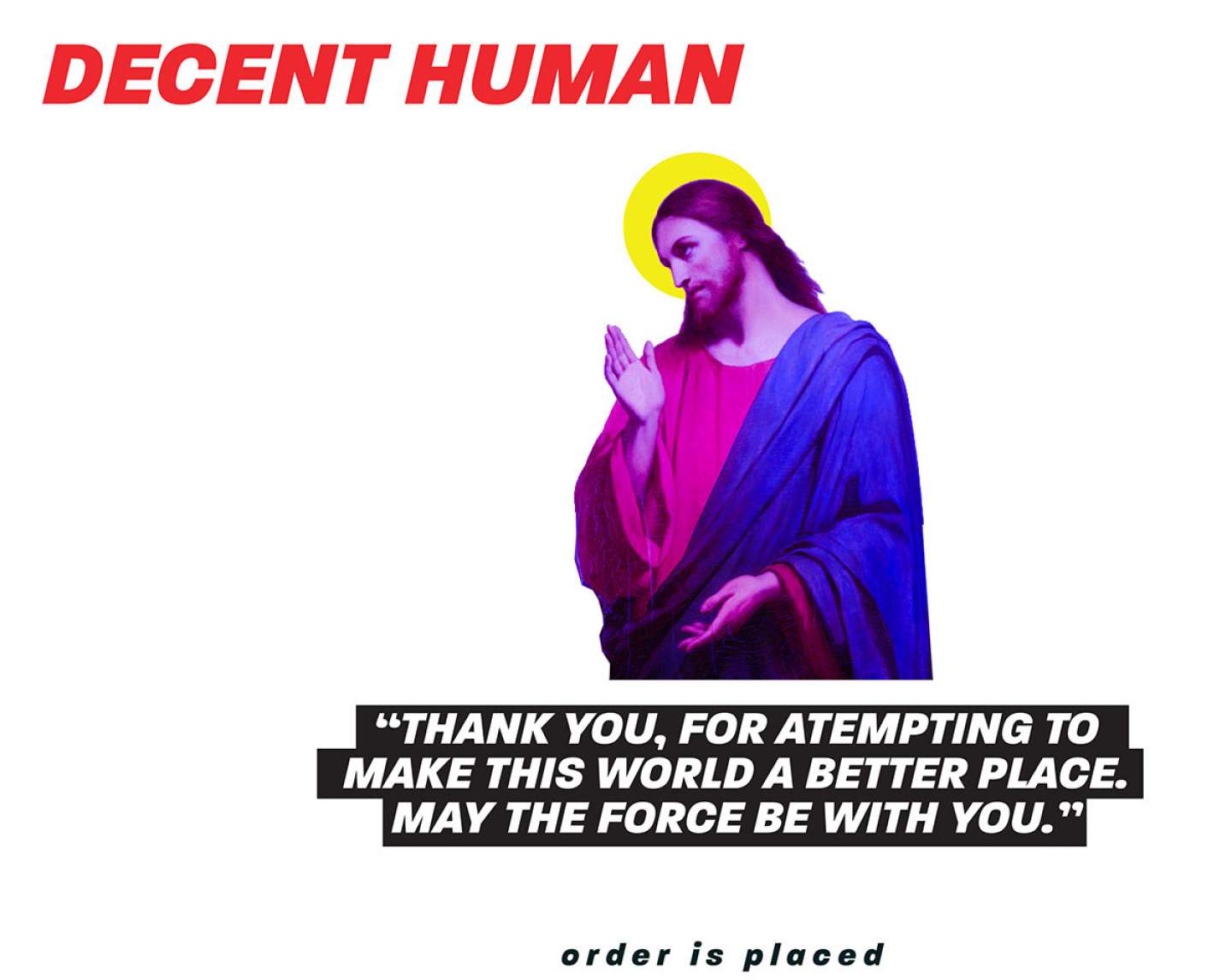 DECENT HUMAN