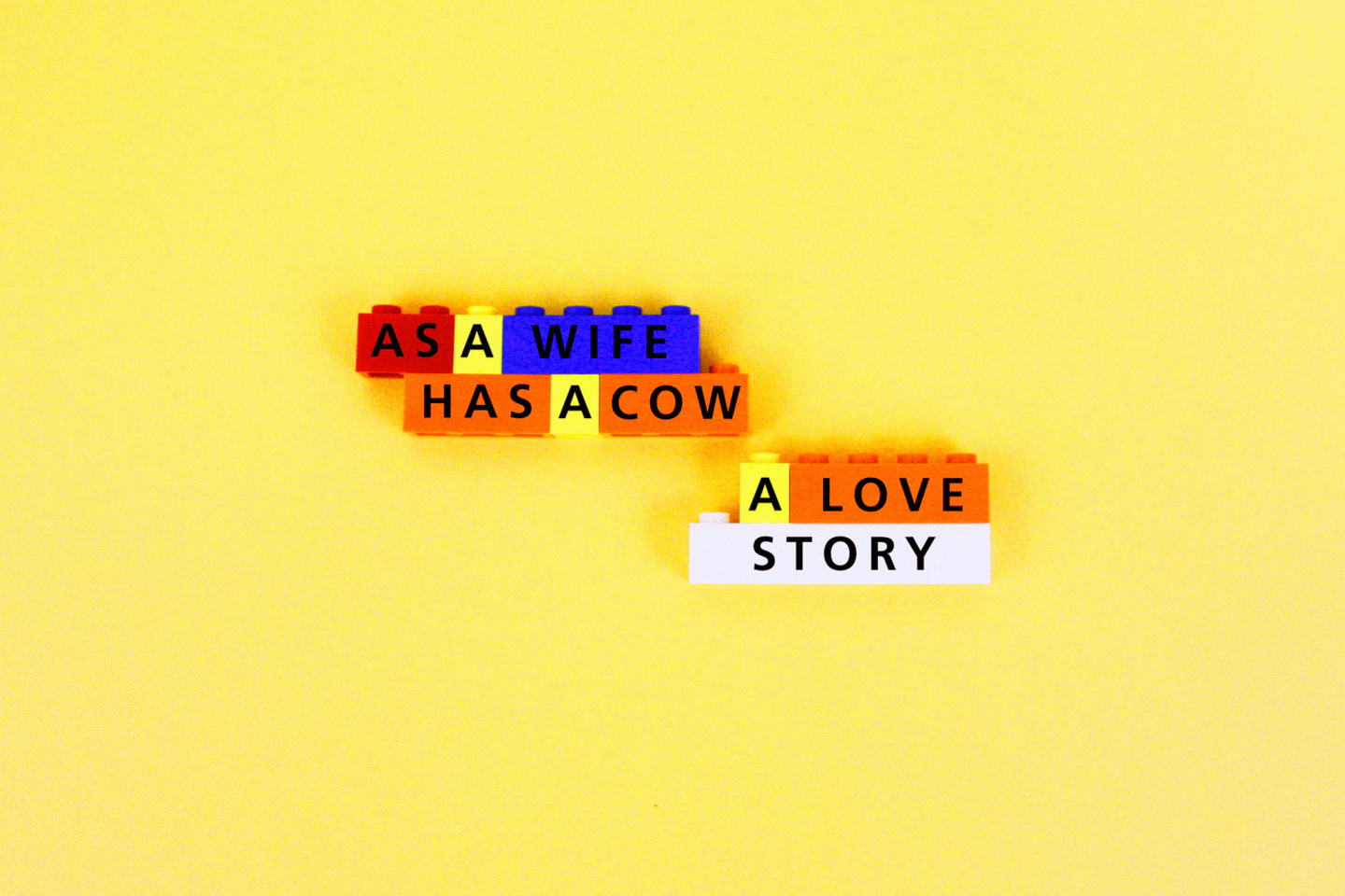 As a Wife Has a Cow: A Love Story