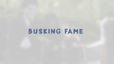 Busking Fame