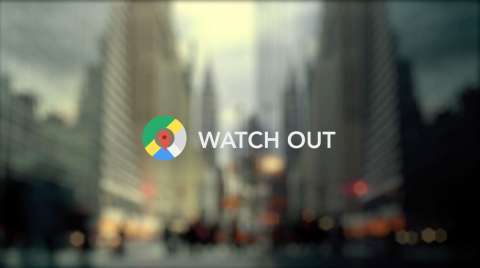 Google Watch Out