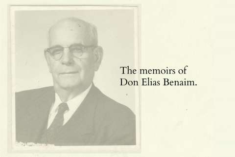 The Memoirs of Don Elías Benaim