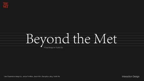 Beyond the Met