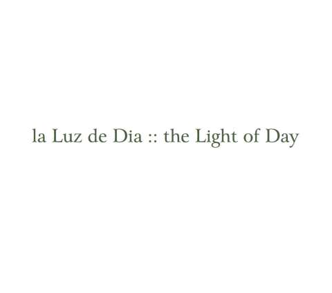 la Luz de Dia