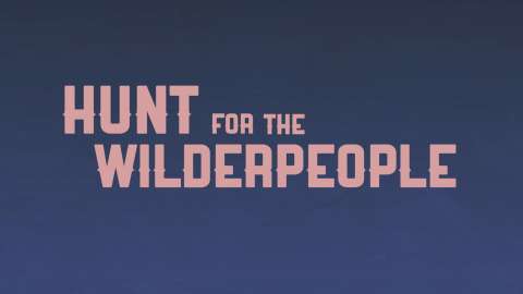 Title Sequence - Hunt for the Wilderpeople