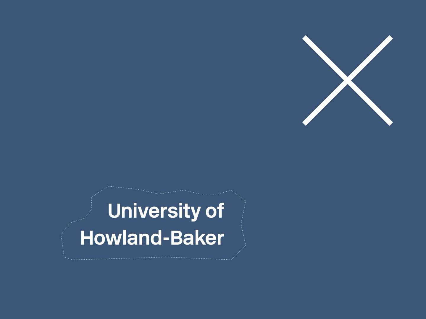 University of Howland-Baker