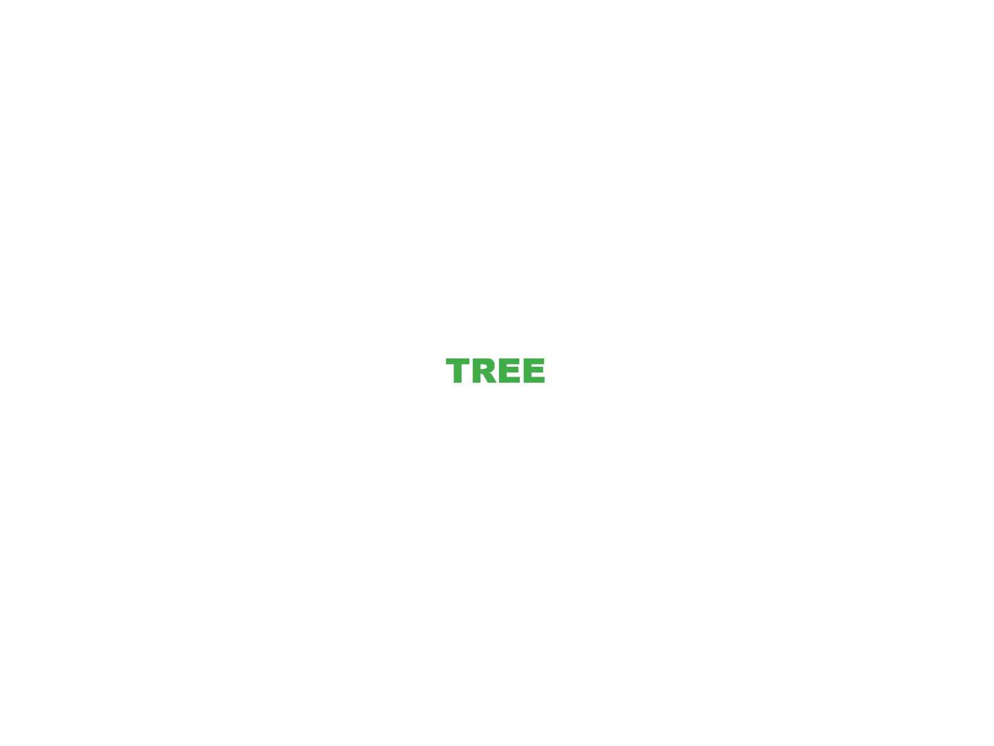 Tree