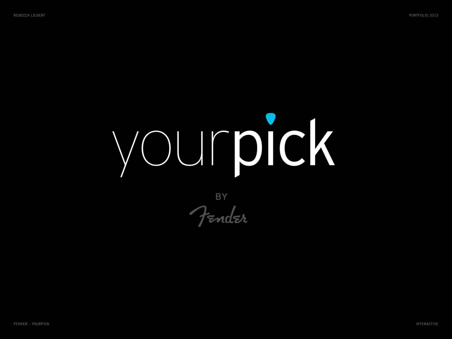 Your Pick by Fender