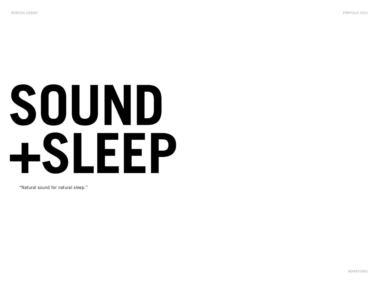 Sound+Sleep Campaign