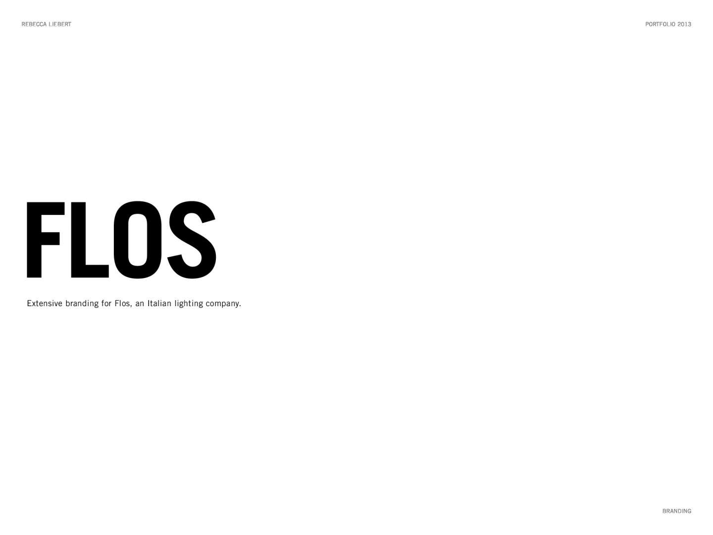 FLOS Branding