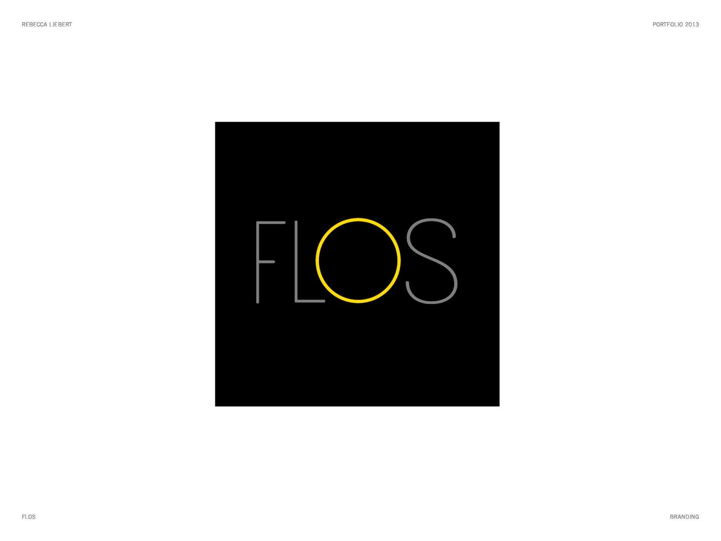 FLOS Branding