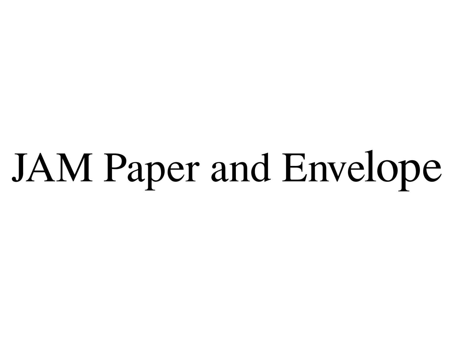 JAM Paper and Envelope