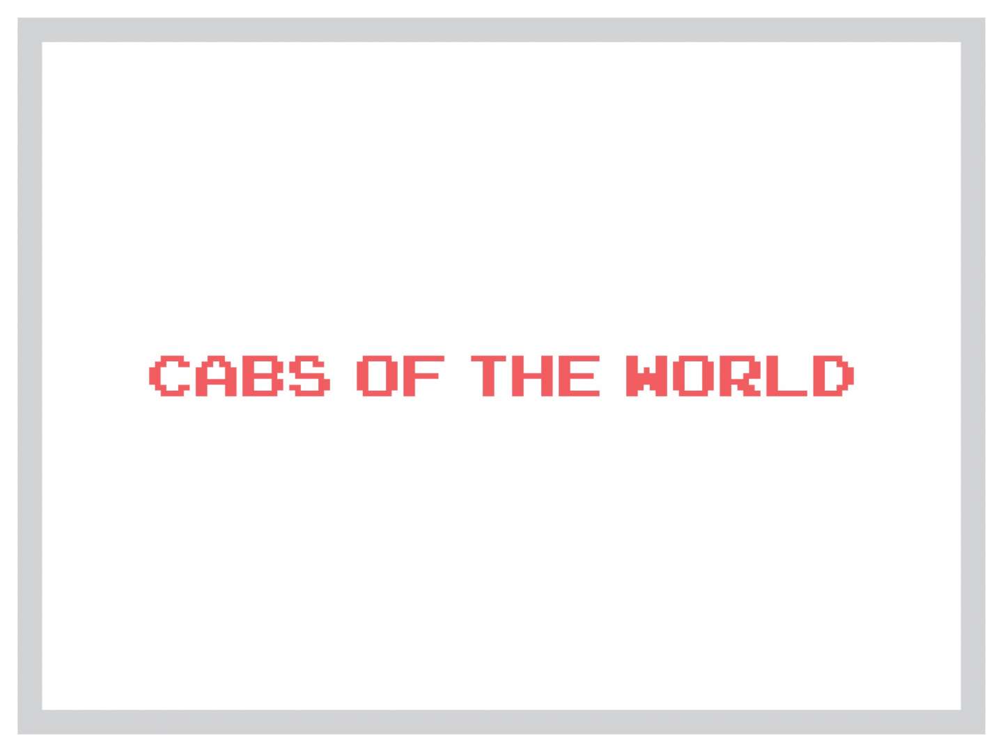 Cabs of the World