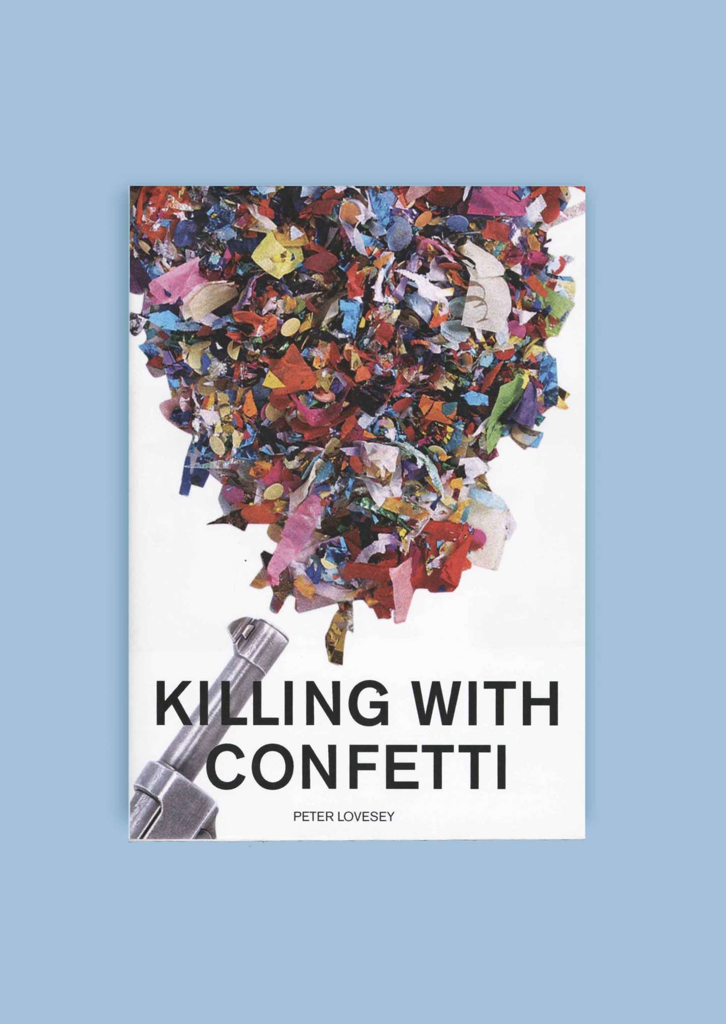 Killing With Confetti