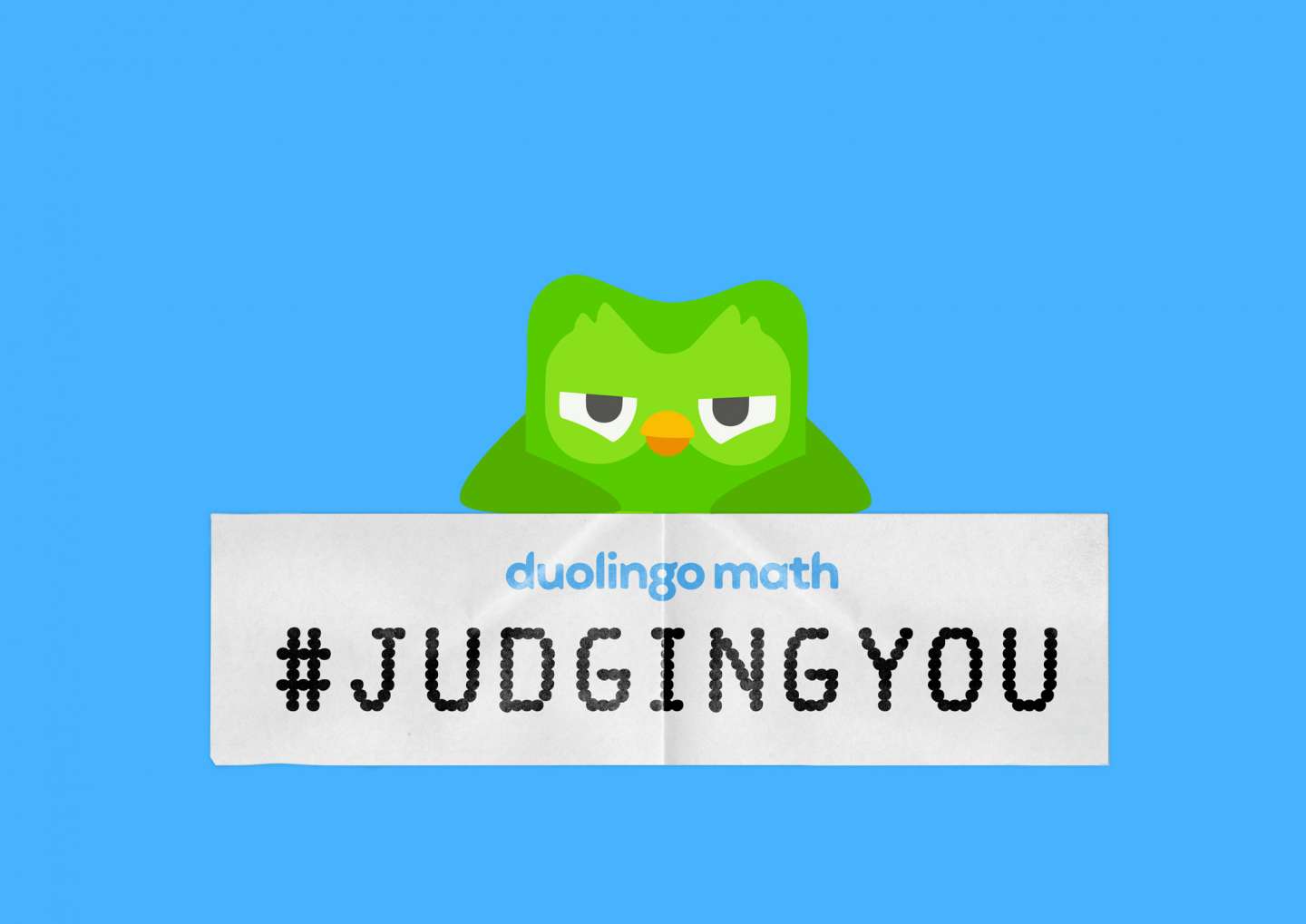 Duolingo Math: #JudgingYou