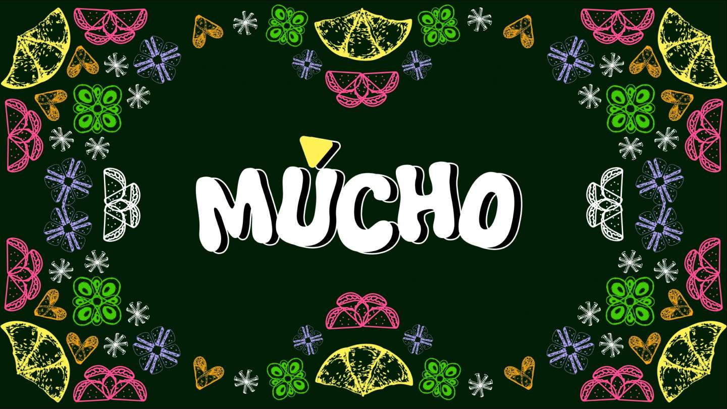 Mucho