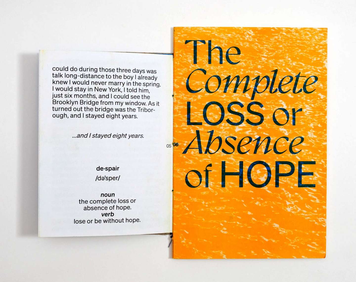 The Complete Loss or Absence of Hope
