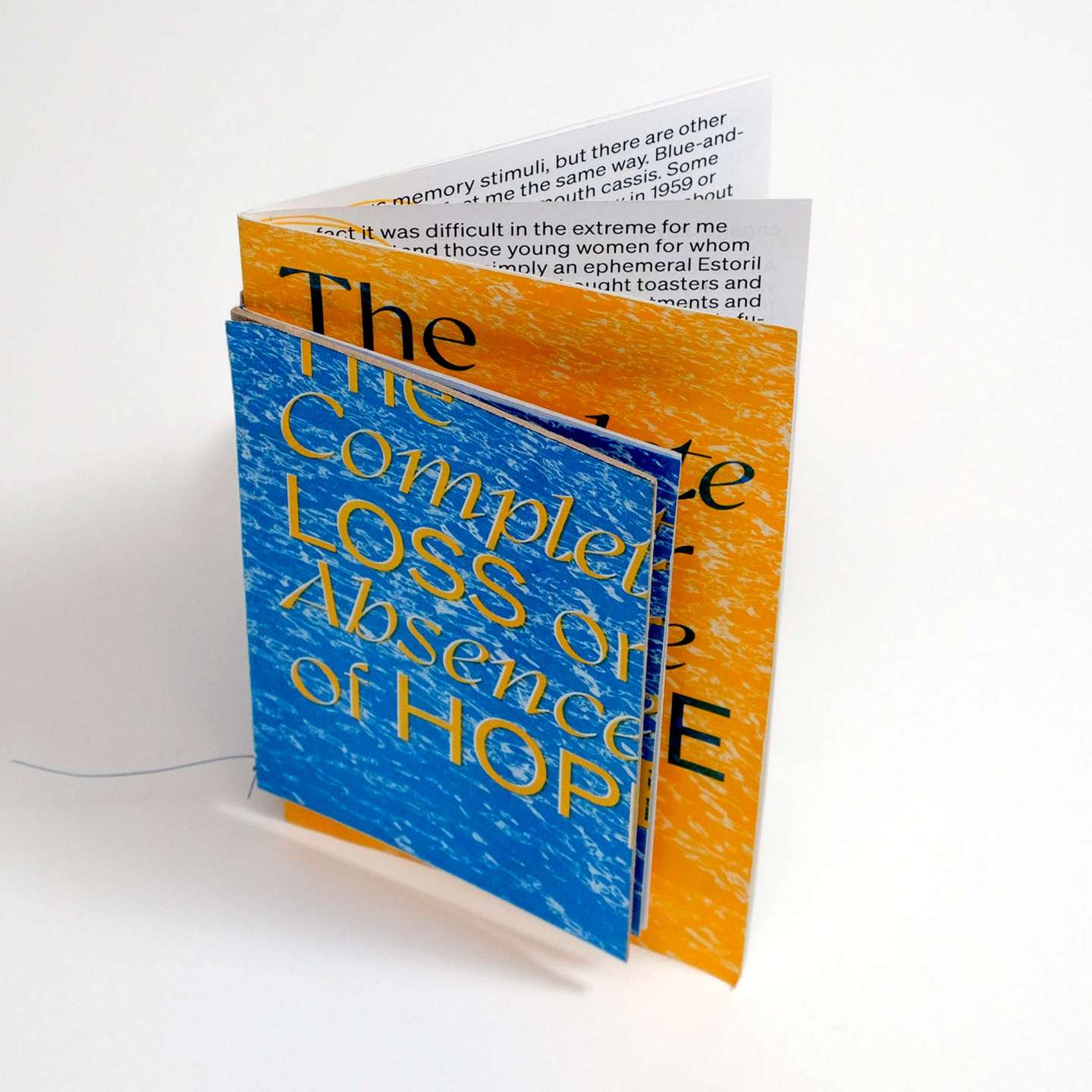 The Complete Loss or Absence of Hope