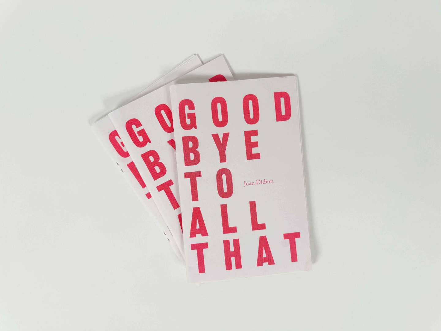 Goodbye To All That