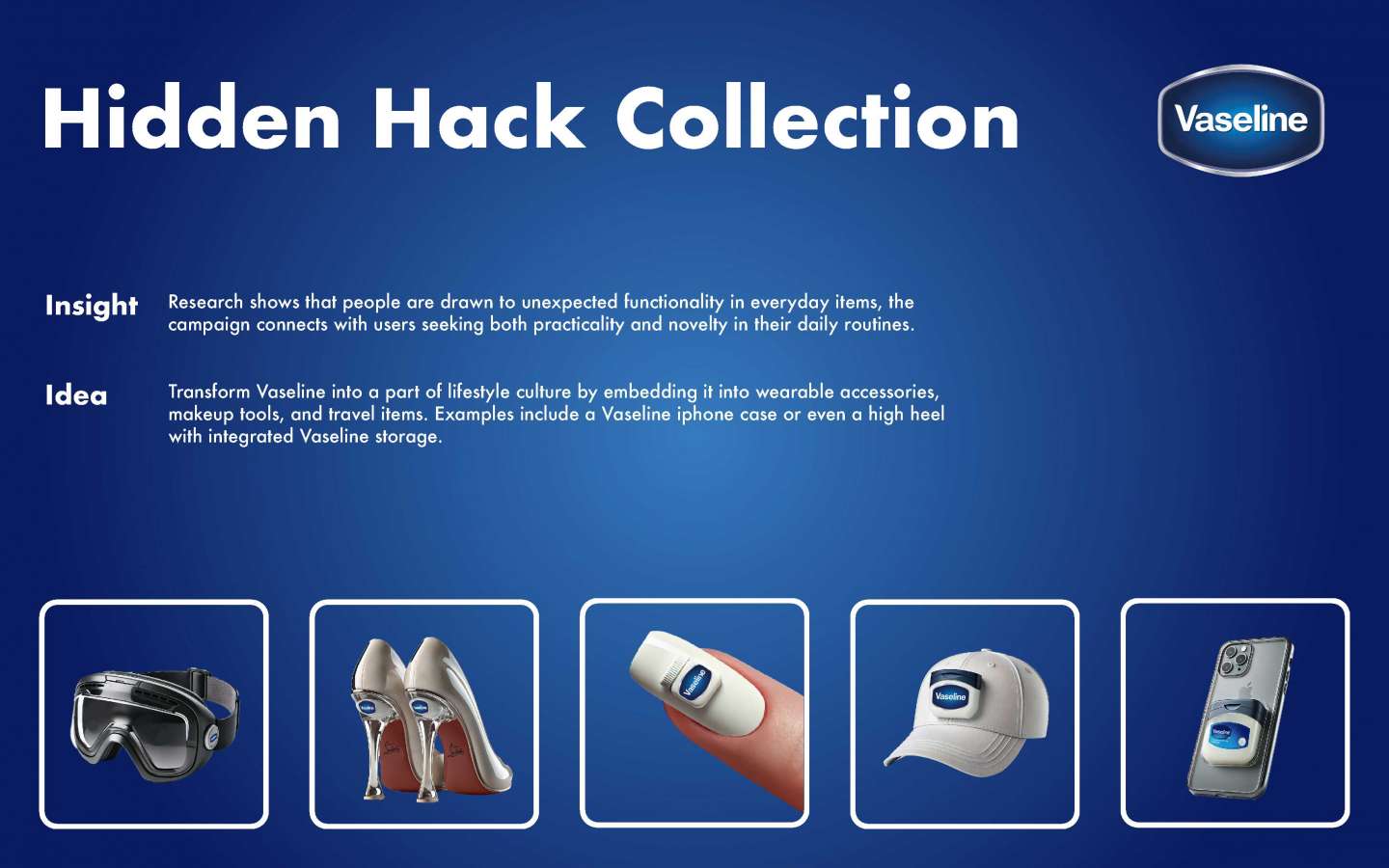 Vaseline Hidden Hack Collection