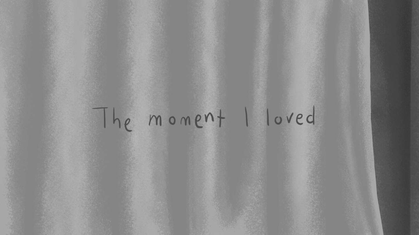 The Moment I Loved