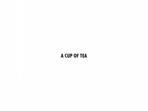 A Cup of Tea