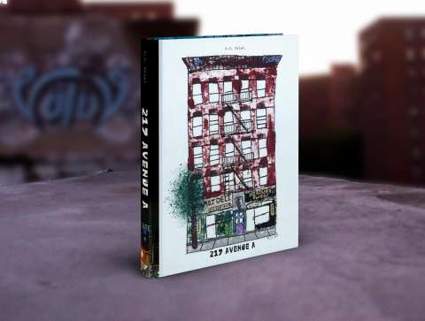 217 Avenue A: An Archive