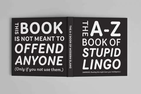 A–Z Book of Stupid Lingo