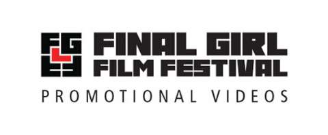 Final Girl Film Festival Promotional Videos