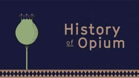 History of Opium