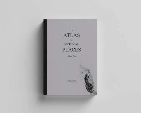 The Atlas of Mythical Places