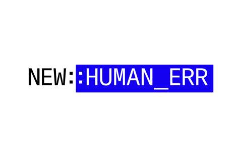 NEW:HUMAN_ERR