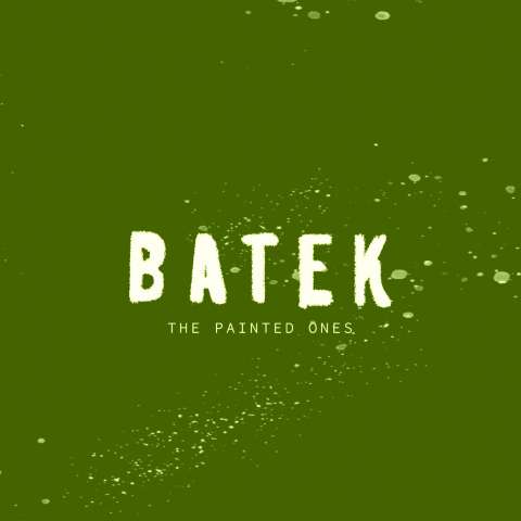 Batek: The Painted Ones