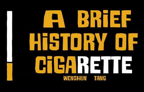 A Brief History of Cigarette