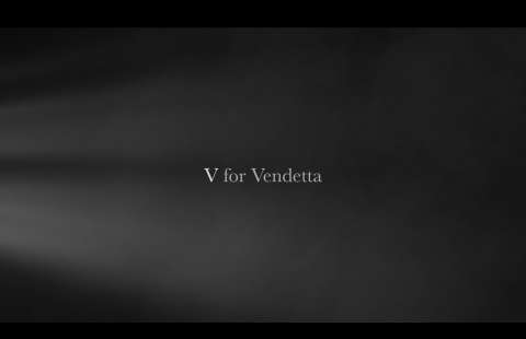 Title Sequence: V for Vendetta