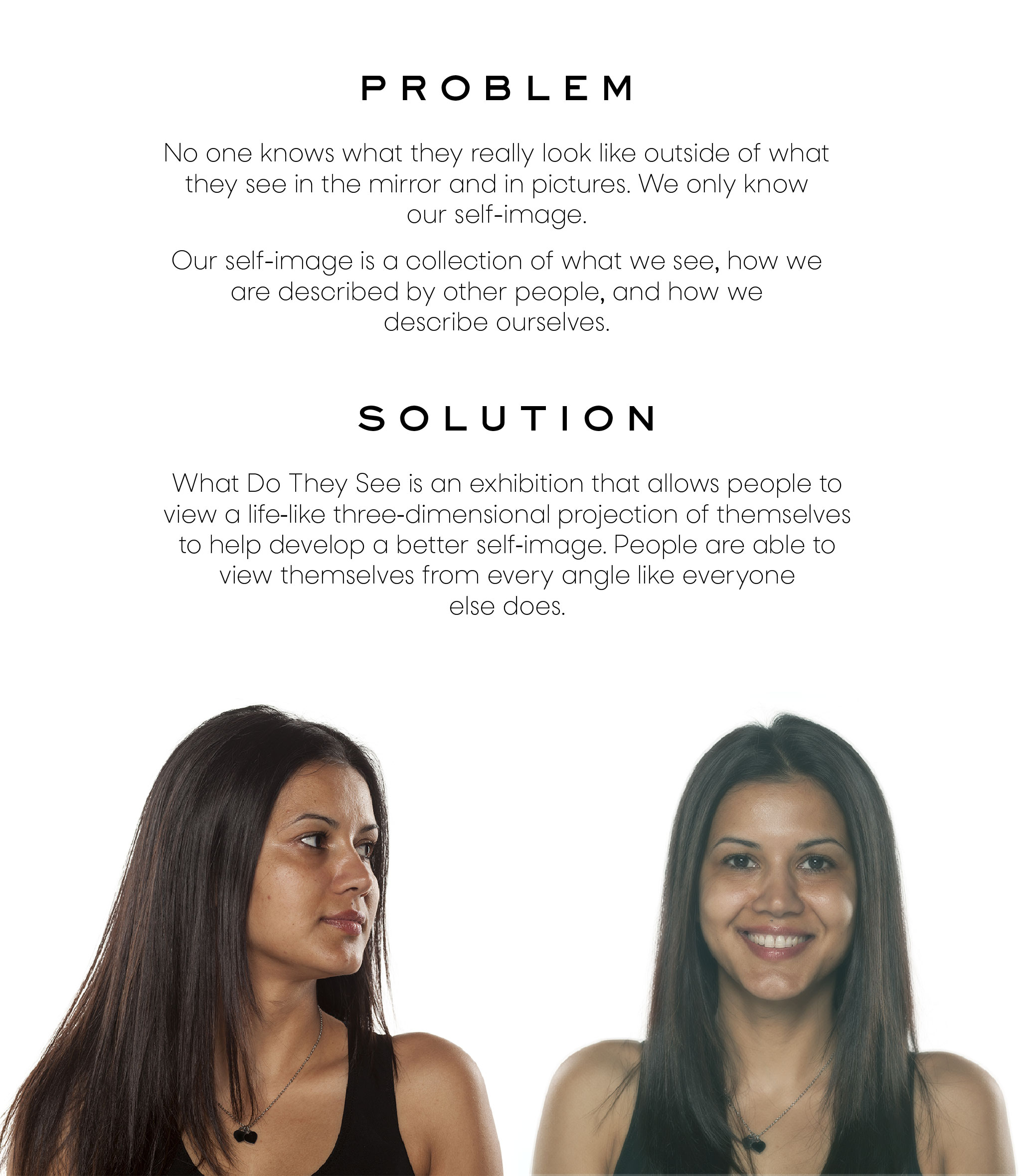 What Do They See by Ashley Dixon SVA Design